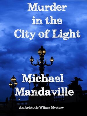 cover image of Murder in the City of Light
